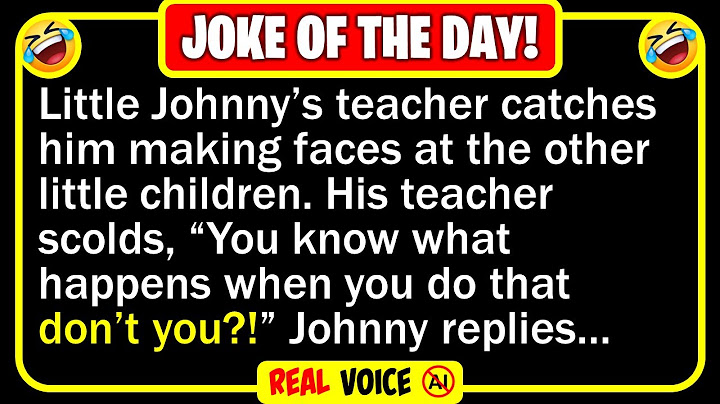 🤣👉 BEST JOKE OF THE DAY! - Little Johnny is making faces at the other little... | Funny Jokes