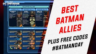 DCUO: Reviewing and Ranking the Best Batman Allies #freecodes