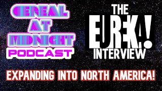 The Eureka Entertainment Interview | Expanding Into North America And More