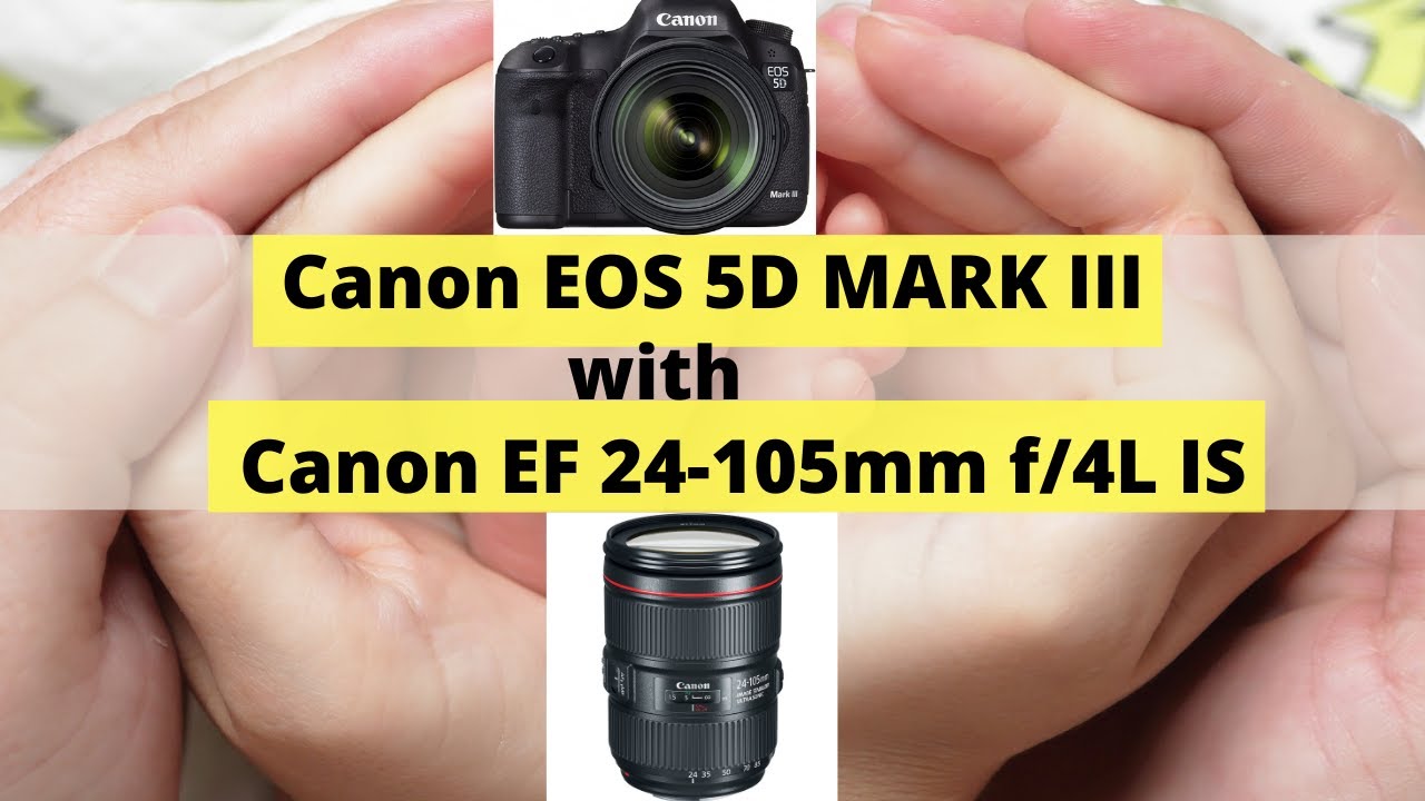 Canon EOS 5D MARK III with Canon EF 24-105mm f/4L IS Sample Images