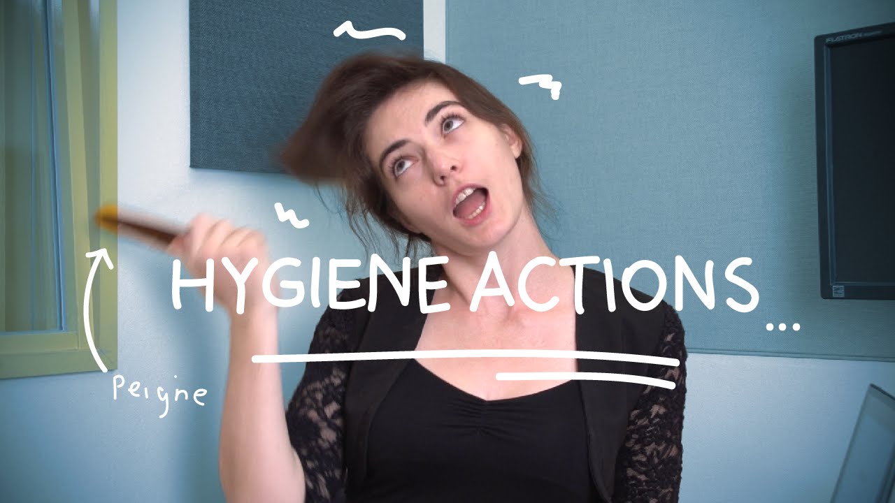 examples of idioms Weekly French Words with Lya - Hygiene Actions