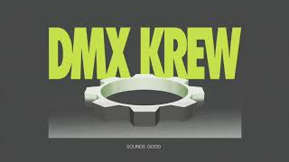 DMX Krew - Sounds Good Hypercolour