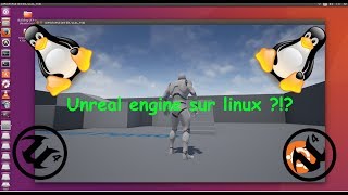 Installation d'unreal engine sur linux | Tuto linux et ubuntu