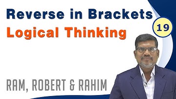 #19. Reverse in Brackets | Ram, Robert & Rahim