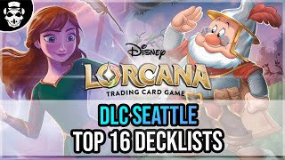Some MIND BLOWING Lists! | DLC Seattle | Top 16 Decklists