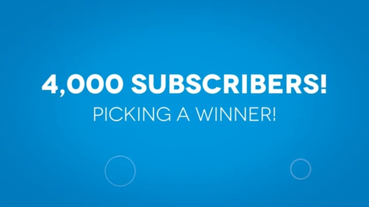 4000 Subscriber Giveaway winner