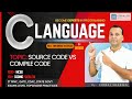 Lec10: What is Source Code &amp; Compiled Code? | HINDI | CODE MAKER| Girraj Sir