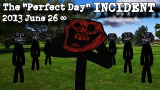 Trollge: The "Perfect Day" Incident