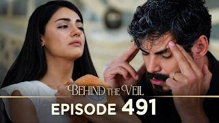 Gelin 491.Bölüm | Behind the Veil Episode 491 | Season 4