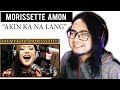 GUITARIST Reacts to MORISSETTE AMON - AKIN KA NA LANG (First Time Reaction)
