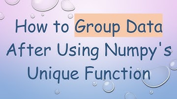 How to Group Data After Using Numpy