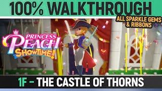 Princess Peach: Showtime! - 1F: The Castle of Thorns - 100% Walkthrough (All Sparkle Gems & Ribbons) screenshot 2