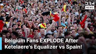 Belgium Fans GO WILD as Charles De Ketelaere Scores Equalizer vs Spain | FIFA World Cup 2026 | AD1Z