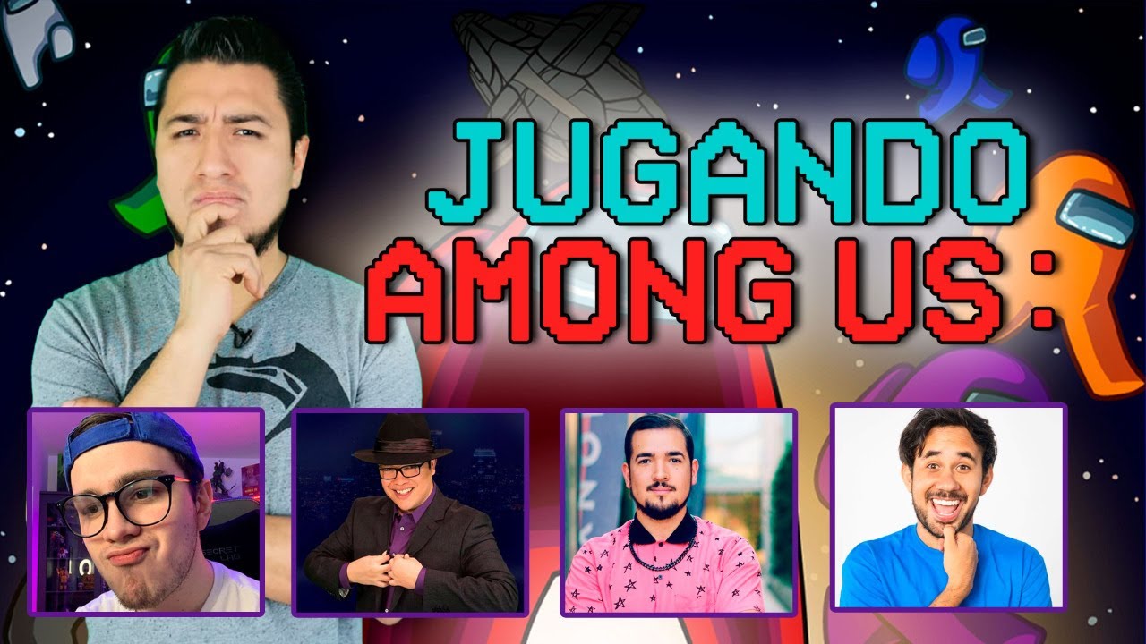 Among Us con Werever, Franco Escamilla, Juan Guarnizo, Juca, Roberto Cein, Neph, Ded I LIVE COMPLETO