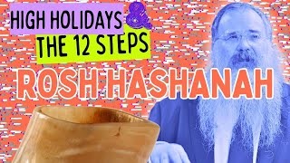 High Holidays & The 12 Steps Cl 1Rosh Hashanah