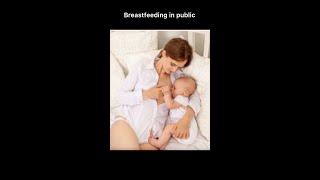 Breast Feeding In Public