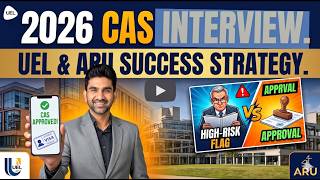 CRACK THE 2026 UKVI CAS INTERVIEW - UEL & ARU SECRETS