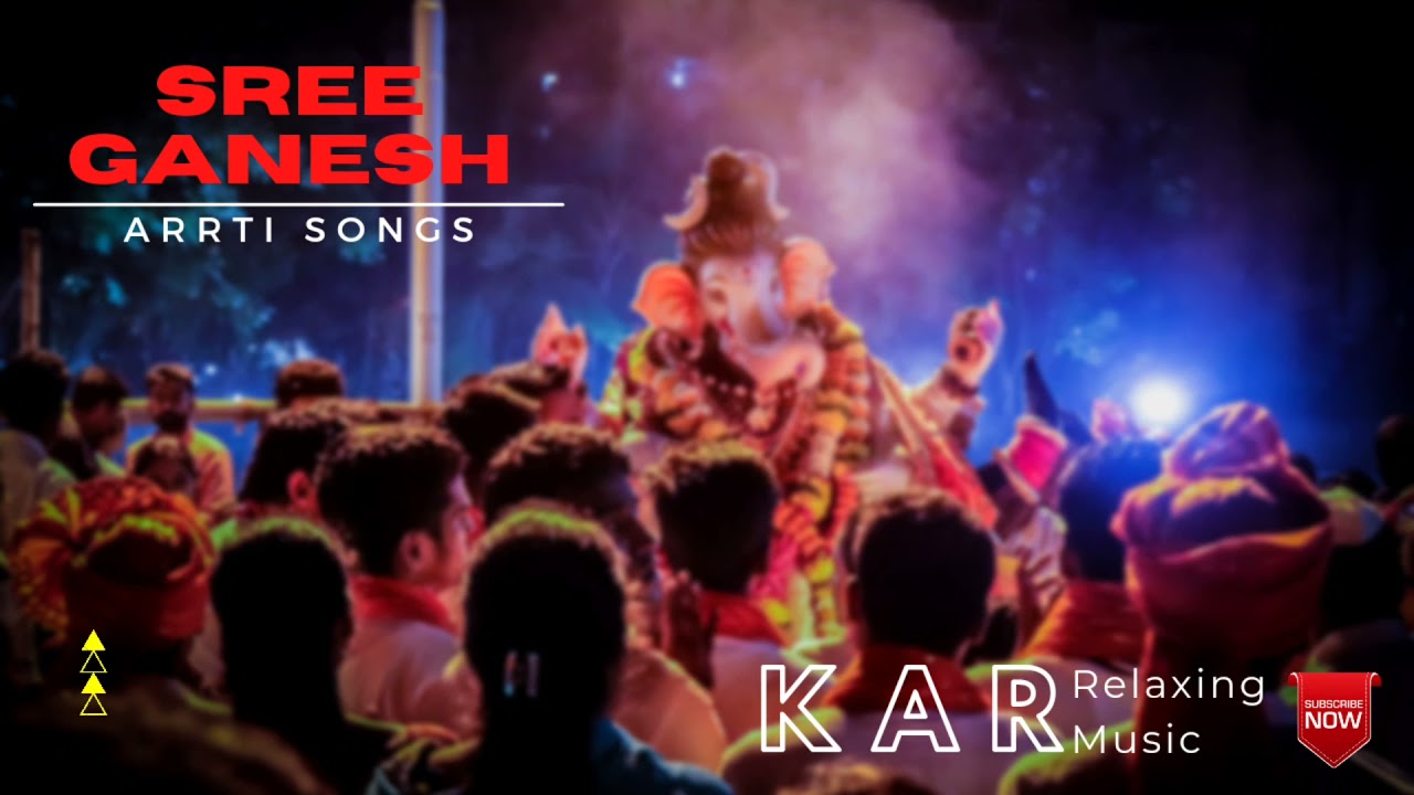 Ganesh Aarti song | Ganpati Arrti | Kar Relaxing Music |