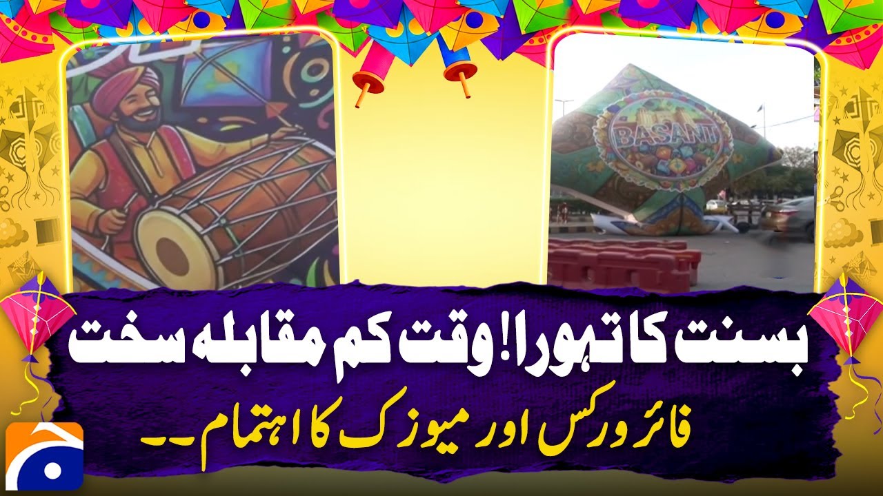 Preparations for Basant Festival in Full Swing - Breaking News