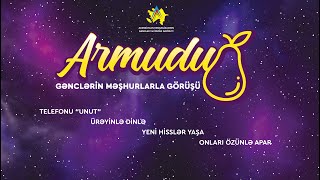 “Armudu” layihəsi çərçivəsində Musa Qasımlı ilə onlayn görüşü 27 05 2020