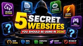 5 Secret Websites You Should Be Using in 2026! 🤯 (100% FREE) Guide