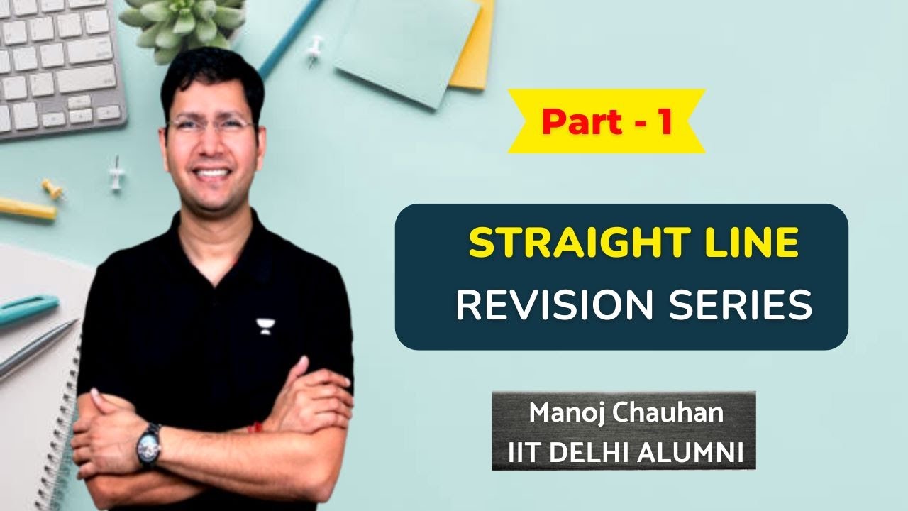 Straight line| Part - I | Revision Series - YouTube