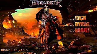 Megadeth - Mission to Mars | HD 4K - 60fps