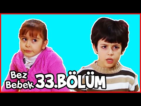 Bez Bebek Kısa Bölümler - 33. Bölüm