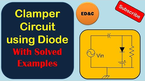 Diode Clampers | How Clamper circuit works ? | With solved Examples