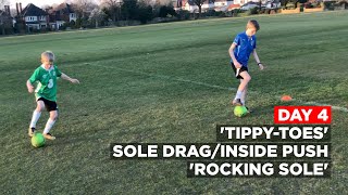 Home Football Coaching (Indoor/Outdoor) | 'Tippy Toes' / Sole Drag, Inside Push / 'Rocking Sole'