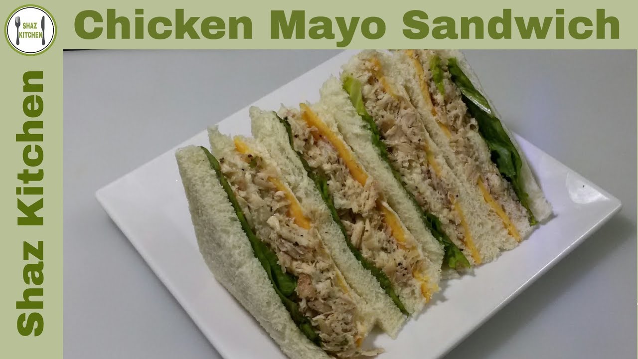 Chicken Mayo Sandwich Recipe | Restaurant Style Chicken Mayonnaise ...