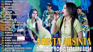 SHINTA ARSINTA TERBARU 2024 💃 SHINTA ARSINTA FULL ALBUM TERBAIK 💃 DANGDUT KOPLO TERBARU 2024