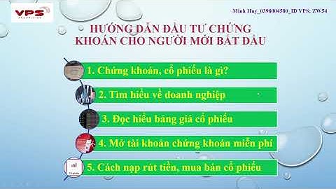 HƯỚNG DẪN ĐẦU TƯ CHỨNG KHOÁN CHO NGƯỜI MỚI BẮT ĐẦU (CƠ BẢN, DỄ HIỂU NHẤT) | MINH HUY OFFICIAL