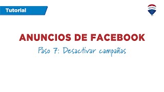 Anuncios de Facebook   Paso 7   Desactivar campañas