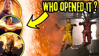 Who Opened the Portal For Deadpool and Wolverine ? And Why ?