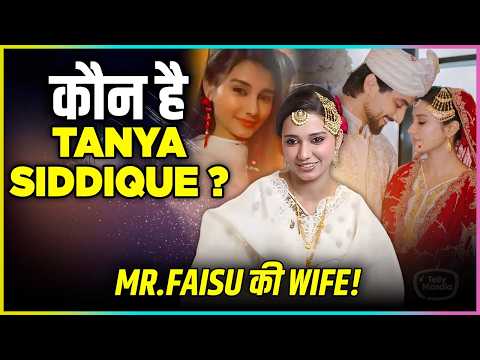 Who Is Tanya Siddique ? Mr.Faisu Married Cousin Nikhat Fatma? Know The Truth