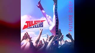 Future Deep - Juliette Lewis