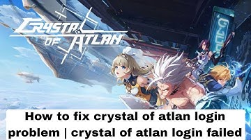 How to fix crystal of atlan login problem | crystal of atlan login failed