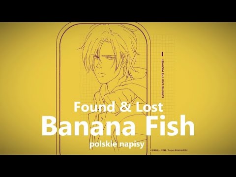 Banana Fish Opening 1 Survive Said The Prophet Found Lost Polskie Napisy Youtube