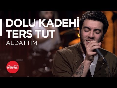 Dolu Kadehi Ters Tut @akustikhane / Aldattım