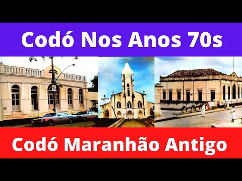 ? Codó Nos Anos 70s Codó Maranhão Antigo