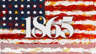 Introducing 1865