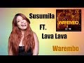 Susumila Feat Lava Lava Warembo Mexican Reaction To African Rap