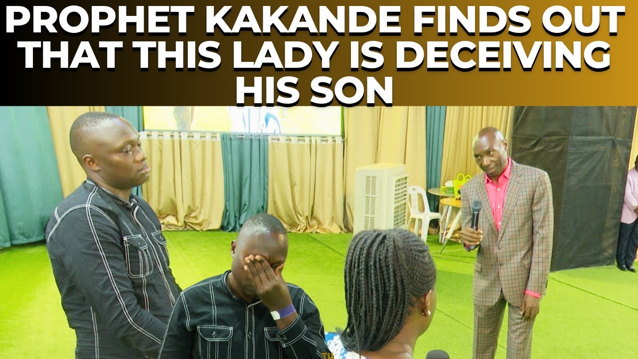 AMAZING!!! LADIES BEWARE BEFORE YOU DATE PROPHET KAKANDE'S SON