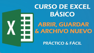 Curso Excel Básico 2013. Guardar, Abrir, Nuevo Archivo de Excel