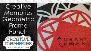 Creative Memories Geometric Frame Punch