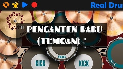 Penganten Baru ( Temoan ) | Versi Real Drum