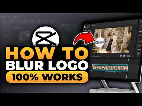 How To Blur Logo in CapCut (𝟮𝟬𝟮𝟲) | 100% WORKS | NO Yapping, To The Point! | FAST & EASY