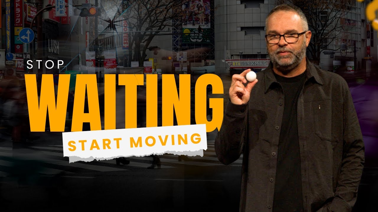 Stop Waiting, Start Moving | Pastor Cory Bramlett