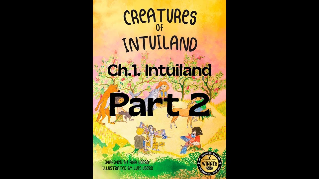 Ch.1. Intuiland. Part 2. SEL Middle Grade Audiobook for kids, bilingual Spanish English
